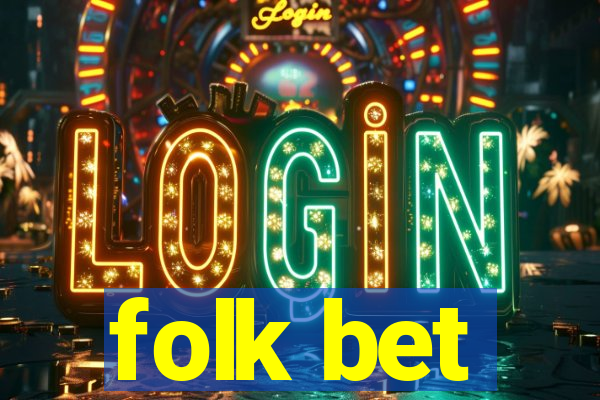 folk bet